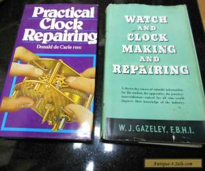 Item Clock Repair Books by Gazeley & de Carle for Sale