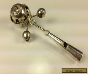 Item ANTIQUE VICTORIAN ENGLISH STERLING SILVER BABY RATTLE AND WHISTLE for Sale