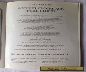 Item 1981 Clock, Watches and ..Table Clocks Sotheby Catalogue 325 with estimates for Sale